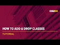 How to Add Drop Classes Tutorial
