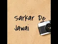 Lagu Sarkar De Jawai (New Punjabi Song)