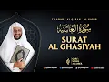 Download Lagu 88. SURAT AL GHASIYAH - SYEKH ALI JABER ~Rahimahullah~