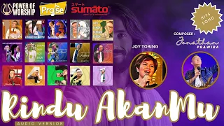 Download RINDU AKANMU (audio original version) - Joy Tobing | karya Ps Jonathan Prawira MP3