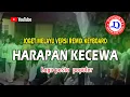 Download Lagu JOGET MELAYU ||REMIX KEYBOARD || HARAPAN KECEWA VERSI 2023