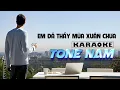 Karaoke - Em đã thấy mùa Xuân chưa - Quang Dũng