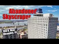Abandoned Skyscraper in Memphis TN - 100 North Main