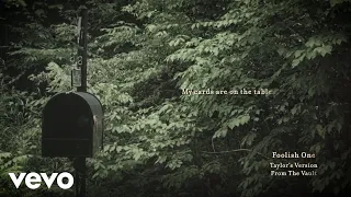 taylor swift foolish one taylor s version from the vault lyric video 