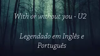 u2 with or without you legendado en pt br 
