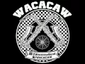Wacacaw - intro
