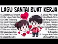 Lagu Lagu Enak Didengar Saat Santai Dan Kerja || Lagu Pop Hits Indonesia Tahun 2000an