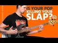 Slap \u0026 Pop Bass - Bad vs Good Technique (Beginner/Intermediate)