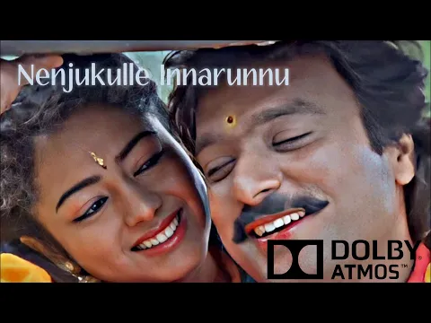 Download MP3 Nenjukulle Innarunnu Song | 5.1 Surround Sound | Dolby Atmos Tamil