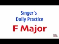 Singer Daily Practice - Vocal Exercises