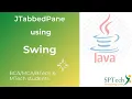 Creating JTabbedPane Using Swing