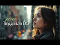 Download Lagu Jangan Tinggalkan Dia (Official Lyric Video)