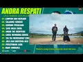 Download Lagu ANDRA RESPATI FEAT GISMA WANDIRA FULL ALBUM (LIRIK) LAGU POP MELAYU TERBARU 2025 LUMPUR DAN BERLIAN