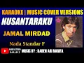Nusantaraku Jamal Mirdad karaoke