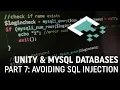 Unity MySQL Databases Part 7 Avoiding SQL Injection