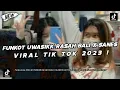 Download Lagu DJ FUNKOT UWASIKK V2 RASAH BALI X SANES VIRAL TIKTOK