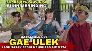 lagu sasak gae ulek dinyanyikan sangat merdu oleh gazali alba 05 suaranya bikin merinding