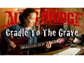 Download Lagu Alter Bridge - Cradle To The Grave (Guitar cover)