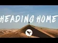 Download Lagu Alan Walker - Heading Home (Lyrics) feat. Ruben