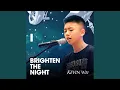 Download Lagu Brighten the Night