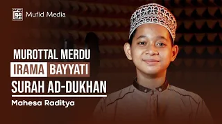 Download IRAMA BAYYATI MERDU! Murottal Quran Qori Cilik Surah Ad-Dukhan || Mahesa Raditya MP3