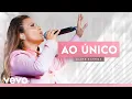 Download Lagu Aline Barros - Ao Único (Ao Vivo)