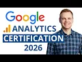 Google Analytics Certification 2026 How to Pass the Updated Exam