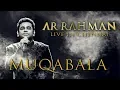 Download Lagu Muqabala - A.R. Rahman Live in Chennai