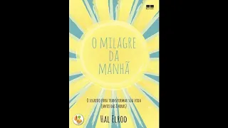 Áudiobook o milagre da manhã - completo