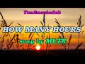 Download Lagu HOW MANY HOURS - BY MLTR ( official lyrics )