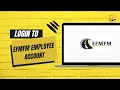 How to login to EFMFM employee Account
