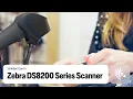 Zebra DS8200 Series with Ultimate Speed and Versatility for Operations Zebra