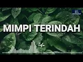 Mimpi Terindah - Tofu (Lirik) Cover by Clara Reisa