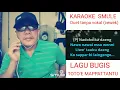 Download Lagu KARAOKE DUET TANPA VOKAL (CEWEK)lagu Bugis toto'e  mappattantu  cover ambo sawitto dira 🙏🙏🙏