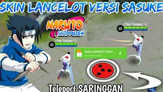 Download Script Skin Lancelot Legend + Full Effect | Versi Sasuke Mobile Legend MP3