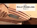 How to Start Modeling - The Basic Half Hull Modeling Process Part 1