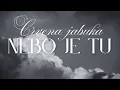 Download Lagu Crvena jabuka - Nebo je tu (Official lyric video)