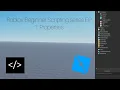 Roblox Beginner Scripting series EP 1 Properties Vector3 and CFrame