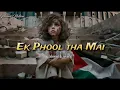 Download Lagu Ek phool tha mai💔|| Palestine|| islamic naat||slowed and reverb