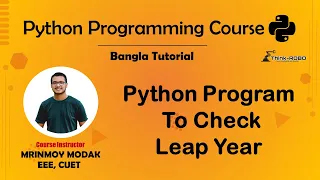 15 Python Program to Check Leap Year Python Bangla Tutorial - Mrinmoy Modak