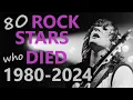 80 ROCK STARS Who Died 1980-2024 A Farewell Tribute to these Music Icons Legends Rest in Peace