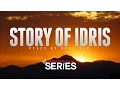Download Lagu The Story Of Idris (Enoch) - Prophets Series