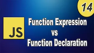Function Declaration vs Function Expression in JavaScript