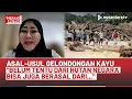 Lagu Komisi VIII DPR Minta Tindak Tegas Mafia Kayu Pasca Banjir: Bukan Hanya Penebang Kecilnya | NTV