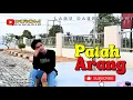 Download Lagu PATAH ARANG | LAGU DAERAH JAMBI (Cipt. WO iN) Cover IKROM ALMARIK