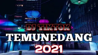 Download 🎵Dj Viral Temunedang Tiktok Remix | Dj Terbaru 2021 MP3