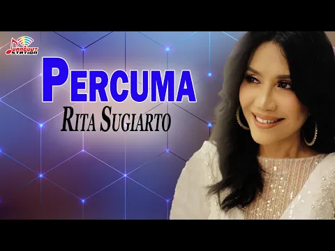 Download MP3 Rita Sugiarto - Percuma (Official Video)
