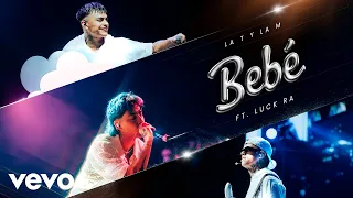 La T y La M, Luck Ra - Bebé (Official Video)