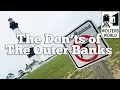 The Outer Banks - The Don ts of OBX North Carolina