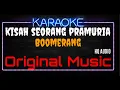 Download Lagu Karaoke Kisah Seorang Pramuria ( Original Music ) HQ Audio - Boomerang